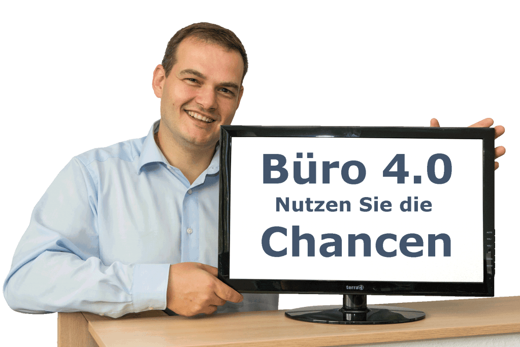 Büro 4.0 - Ihr weg ins digitale Büro